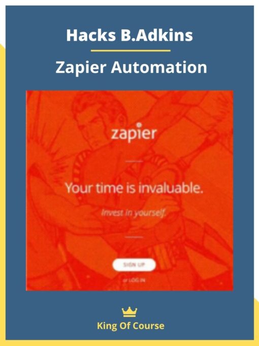 Hacks B.Adkins – Zapier Automation