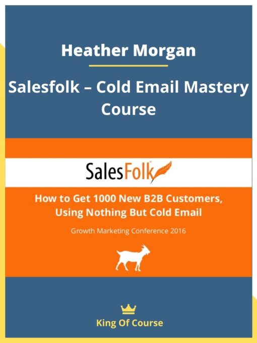 Heather Morgan – Salesfolk – Cold Email Mastery Course