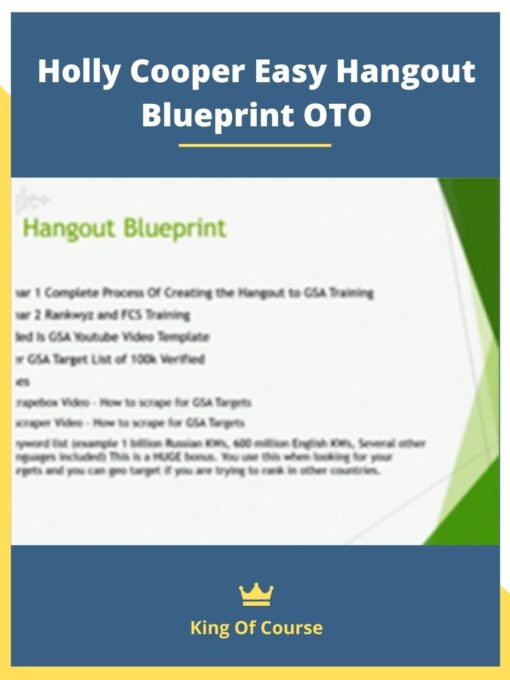 Holly Cooper Easy Hangout Blueprint OTO