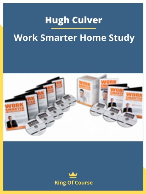 Hugh Culver – Work Smarter Home Study
