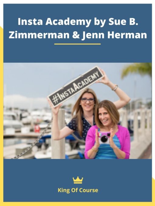 Insta Academy by Sue B. Zimmerman & Jenn Herman