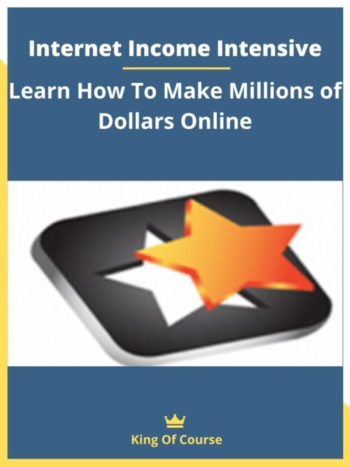 Internet Income Intensive – Learn How To Make Millions of Dollars Online