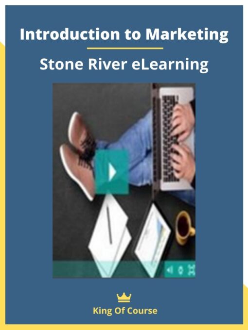 Introduction to Marketing – Stone River eLearning