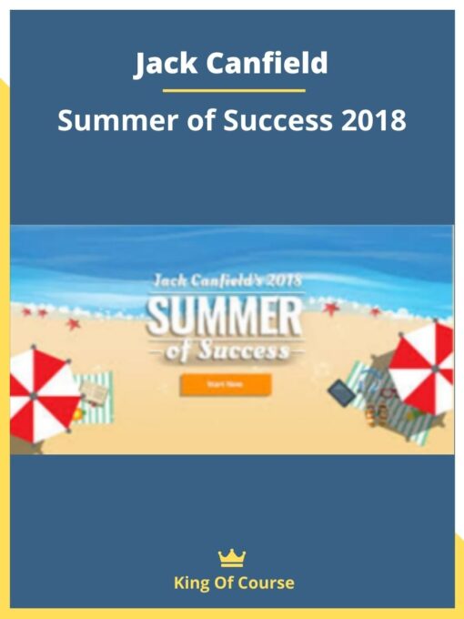 Jack Canfield – Summer of Success 2018