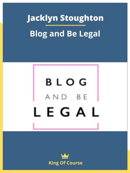Jacklyn Stoughton – Blog and Be Legal