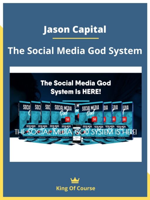 Jason Capital – The Social Media God System