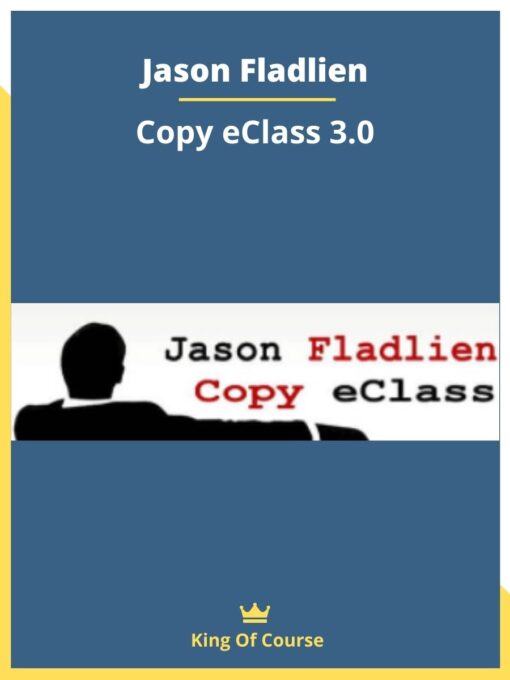 Jason Fladlien – Copy eClass 3.0