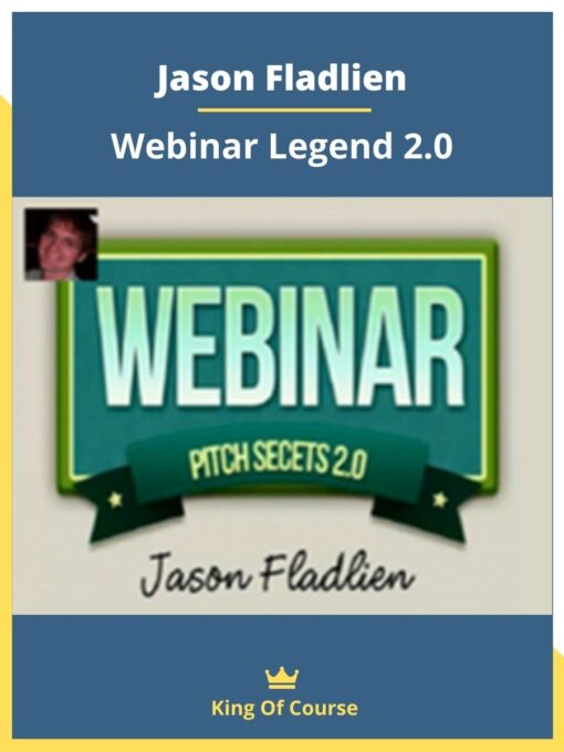 Jason Fladlien – Webinar Legend 2.0