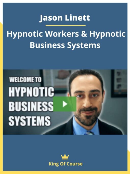 Jason Linett – Hypnotic Workers & Hypnotic Business Systems