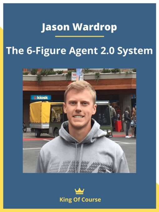 Jason Wardrop – The 6-Figure Agent 2.0 System