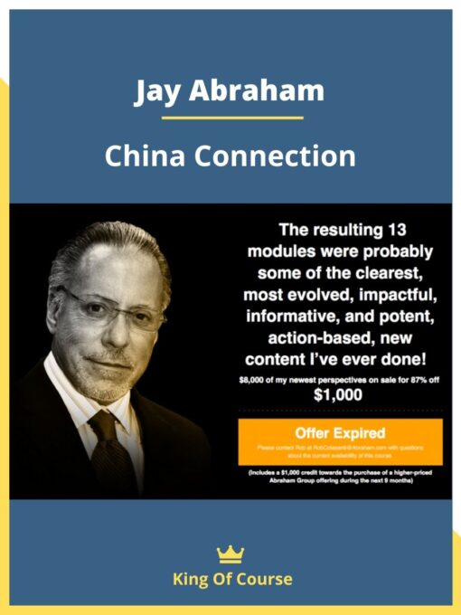Jay Abraham – China Connection