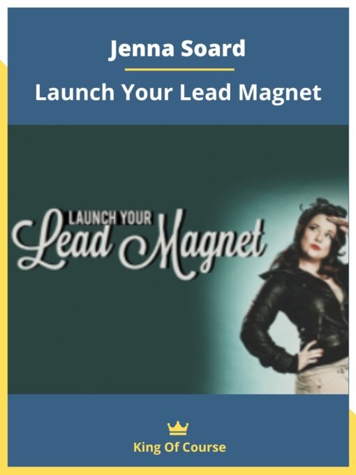 Jenna Soard – Launch Your Lead Magnet