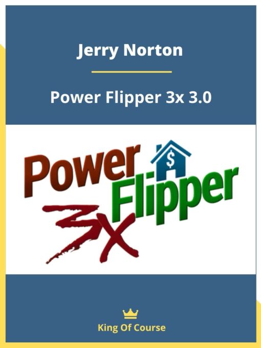 Jerry Norton – Power Flipper 3x 3.0