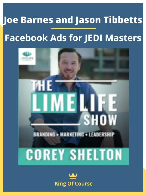 Joe Barnes and Jason Tibbetts – Facebook Ads for JEDI Masters