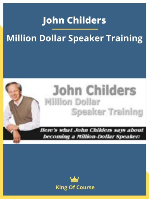 John Childers – Million Dollar Speaker Training