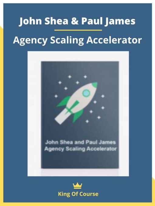John Shea & Paul James – Agency Scaling Accelerator