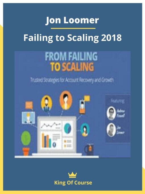 Jon Loomer – Failing to Scaling 2018