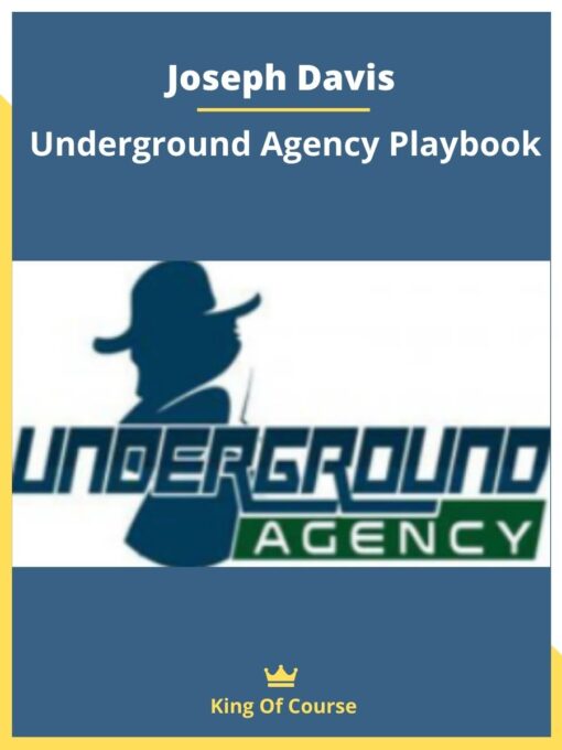 Joseph Davis – Underground Agency Playbook