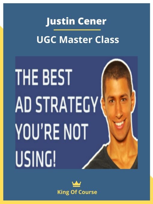 Justin Cener – UGC Master Class