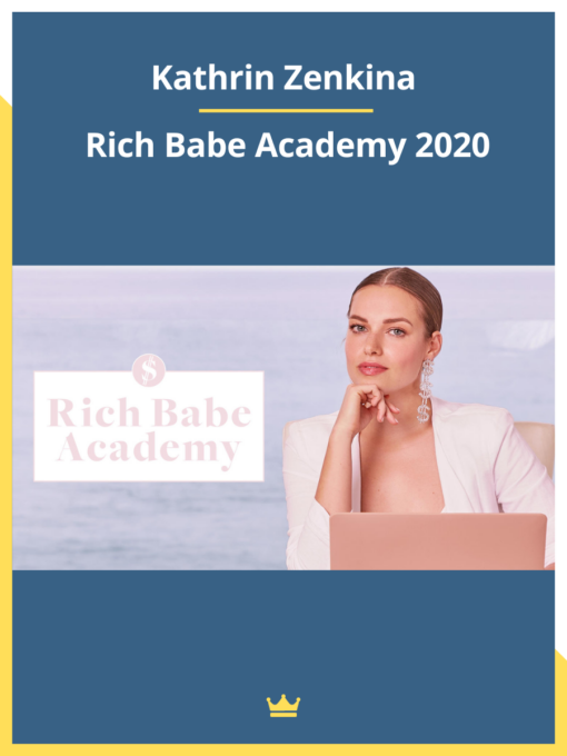 Kathrin Zenkina – Rich Babe Academy 2020