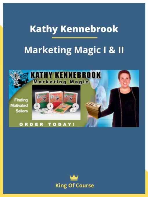 Kathy Kennebrook – Marketing Magic I & II