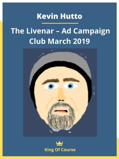 Kevin Hutto – The Livenar – Ad Campaign Club March 2019