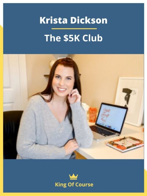 Krista Dickson – The $5K Club