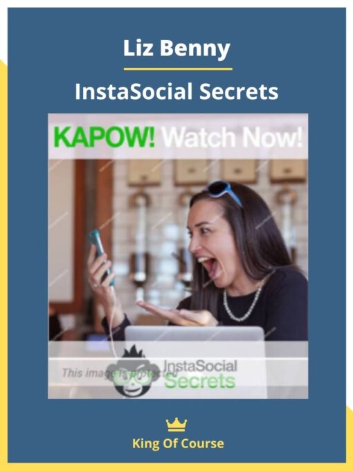 Liz Benny – InstaSocial Secrets
