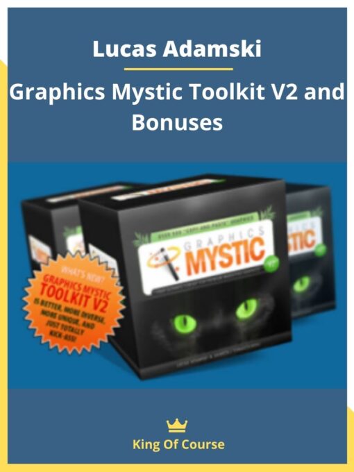 Lucas Adamski – Graphics Mystic Toolkit V2 and Bonuses