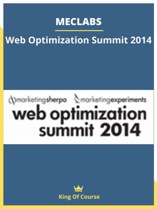 MECLABS – Web Optimization Summit 2014