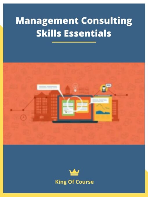 Management Consulting Skills Essentials