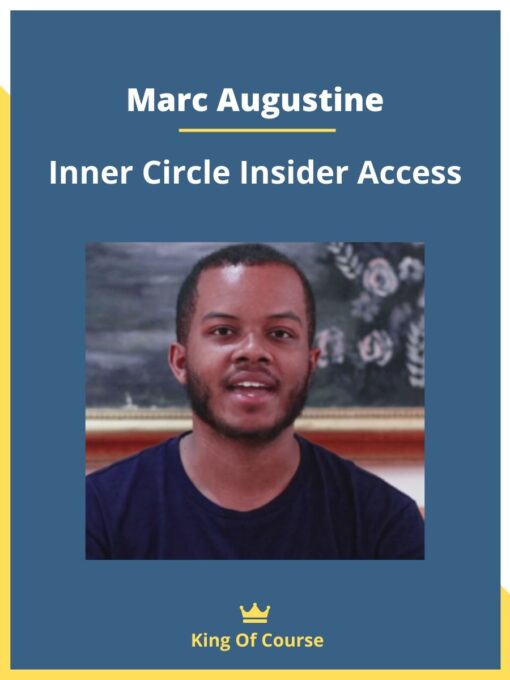 Marc Augustine – Inner Circle Insider Access