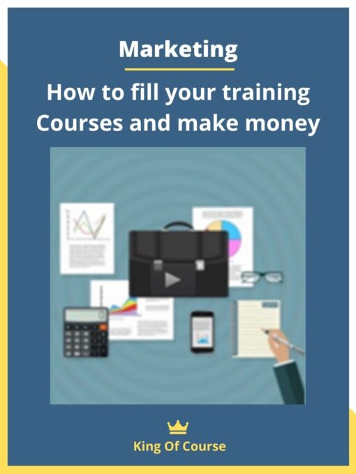 Marketing – How to fill your training Courses and make money