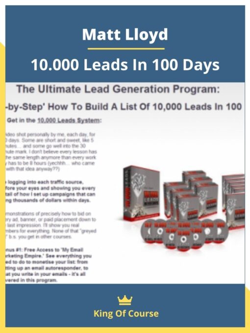 Matt Lloyd – 10.000 Leads In 100 Days
