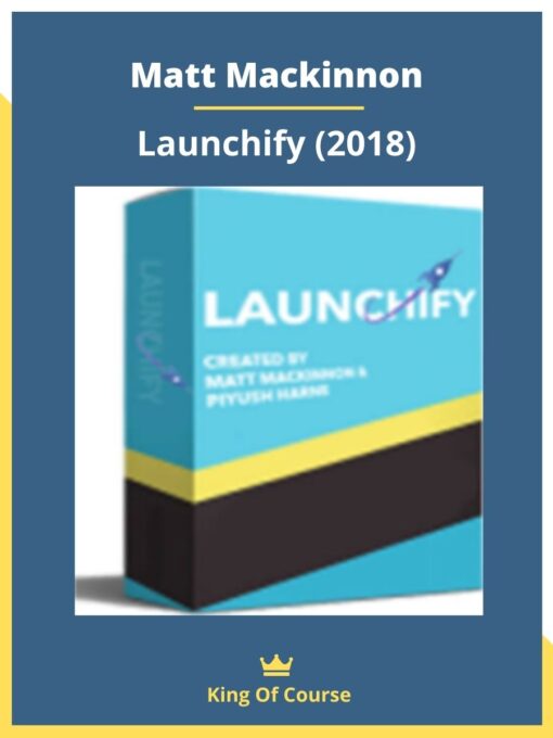 Matt Mackinnon – Launchify (2018)
