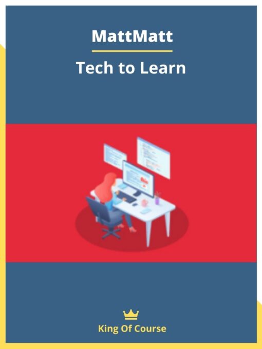 MattMatt – Tech to Learn