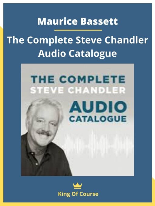 Maurice Bassett – The Complete Steve Chandler Audio Catalogue