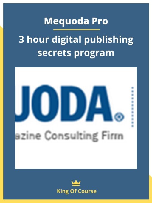 Mequoda Pro – 3 hour digital publishing secrets program