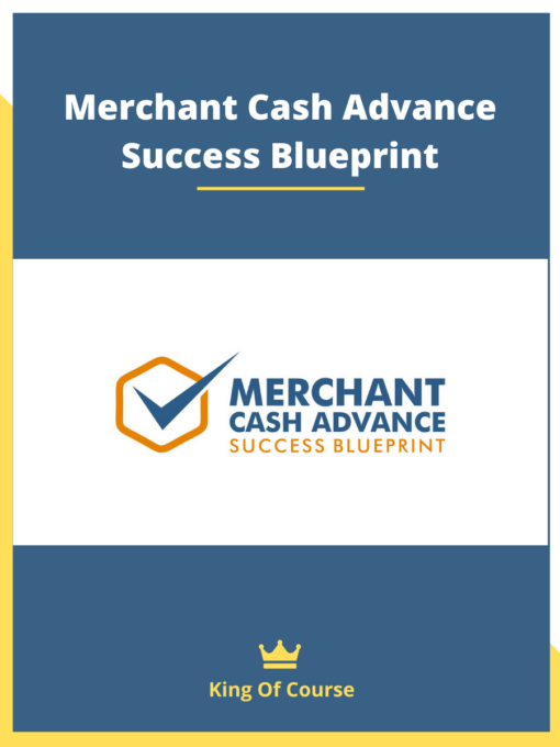 Merchant Cash Advance Success Blueprint