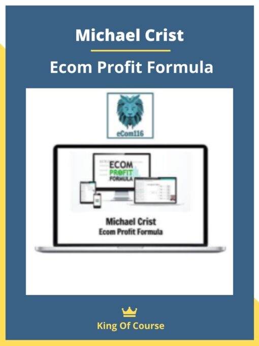 Michael Crist – Ecom Profit Formula