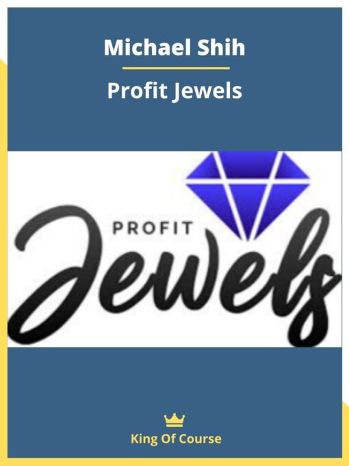 Michael Shih – Profit Jewels