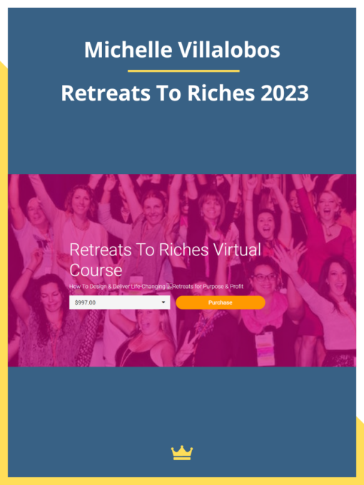 Michelle Villalobos – Retreats To Riches 2023