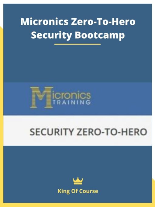 Micronics Zero-To-Hero Security Bootcamp