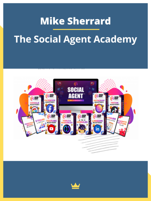 Mike Sherrard – The Social Agent Academy