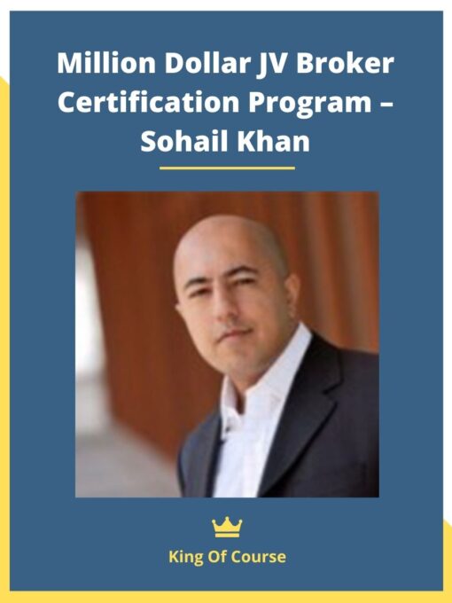 Million Dollar JV Broker Certification Program – Sohail Khan