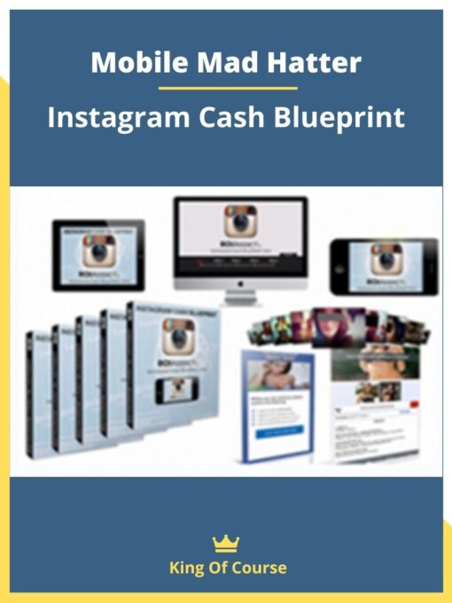 Mobile Mad Hatter – Instagram Cash Blueprint