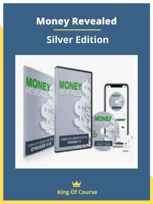 Money Revealed – Silver Edition