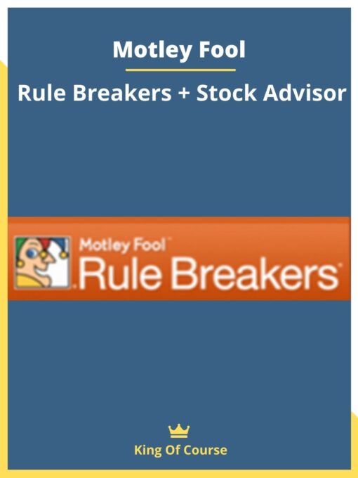 Motley Fool – Rule Breakers + Stock Advisor