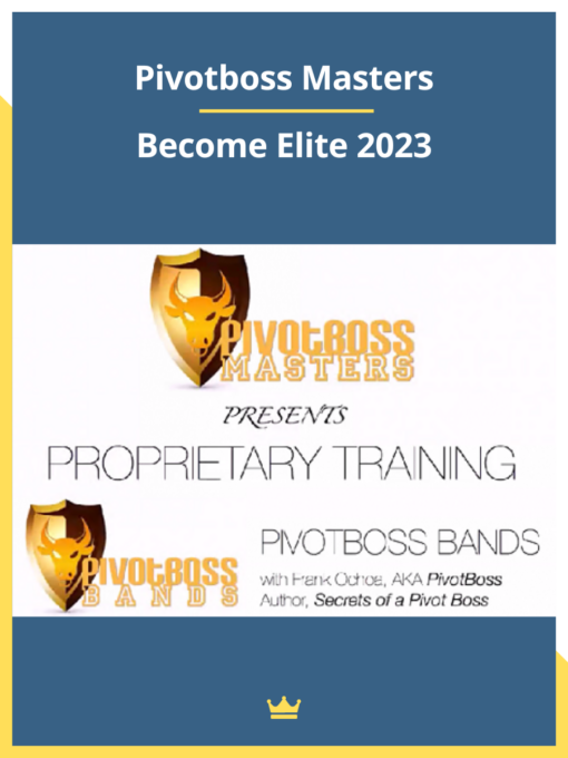 Pivotboss Masters – Become Elite 2023