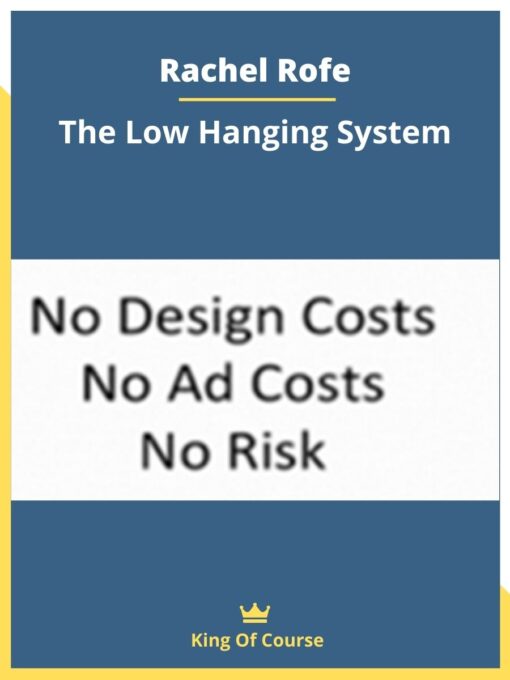 Rachel Rofe – The Low Hanging System